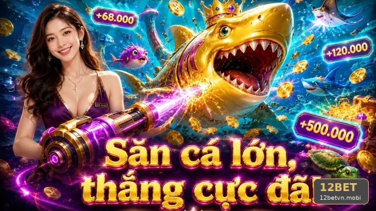 Bắn Cá Săn Thưởng 12BET: So Sánh Hai Cách Tiếp Cận Luật Chơi Cho Trải Nghiệm Di Động – Hướng Dẫn Người Mới Hiểu Luật Trước Khi Dùng Tiền Thật Qua Góc Kiểm Chứng Theo Tên Miền 12betvn.mobi