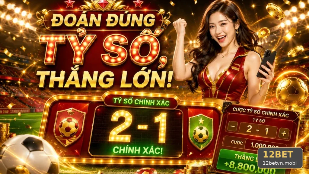 Phân Tích Thể Thao 12BET Tại 12betvn.mobi: Giải Thích Biến Động Tỷ Lệ Theo Thời Điểm, Quản Lý Thời Gian Và Góc Kiểm Chứng Theo Tên Miền