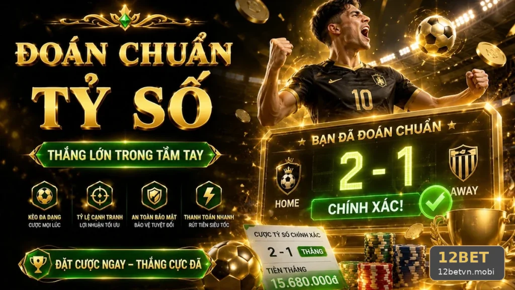 Phân Tích Thể Thao 12BET Tại 12betvn.mobi: Kiểm Tra Nguồn Lịch Thi Đấu, Tỷ Số Và Thông Tin Chính Thức Để Tránh Lỗi Người Mới – Góc Kiểm Chứng Theo Tên Miền
